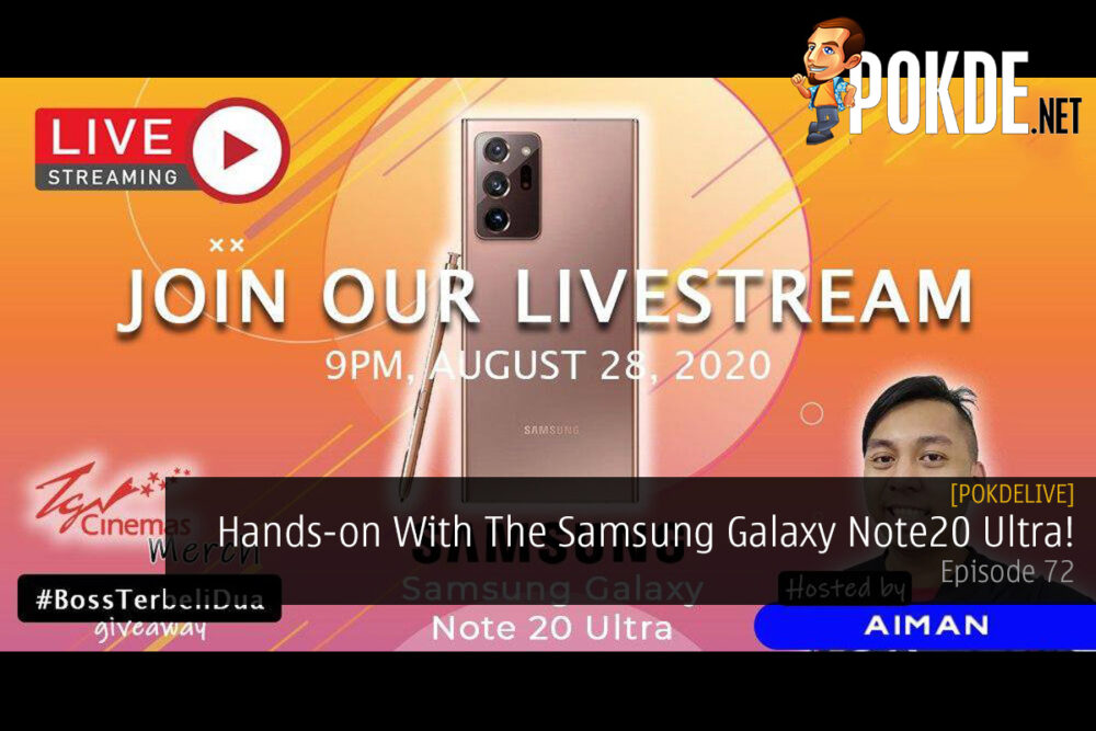 PokdeLIVE 72 — Hands-on With The Samsung Galaxy Note20 Ultra! 22