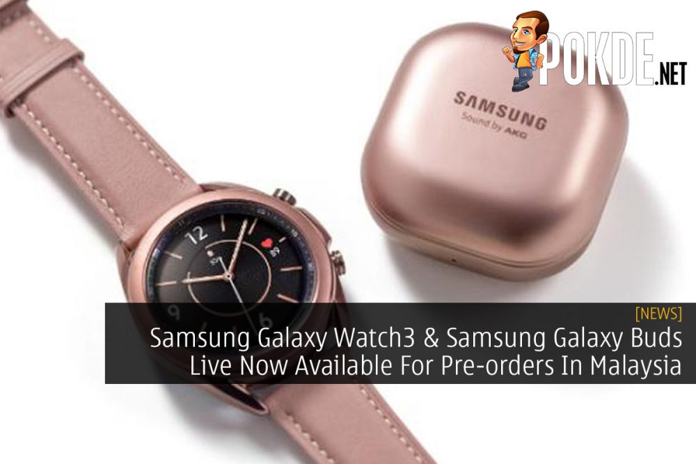 Samsung Galaxy Watch3 & Samsung Galaxy Buds Live Now Available For Pre-orders In Malaysia 32