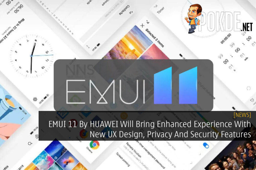 EMUI 11 By HUAWEI Will Bring Enhanced Experience With New UX Design, Privacy And Security Features 22