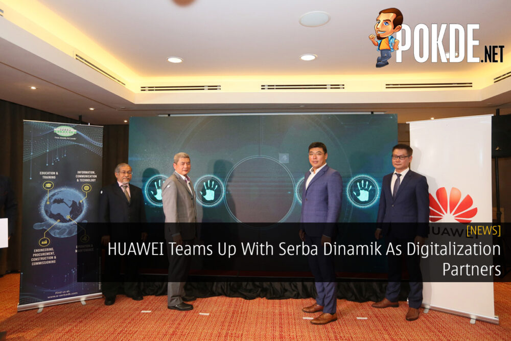 HUAWEI Teams Up With Serba Dinamik As Digitalization Partners 31