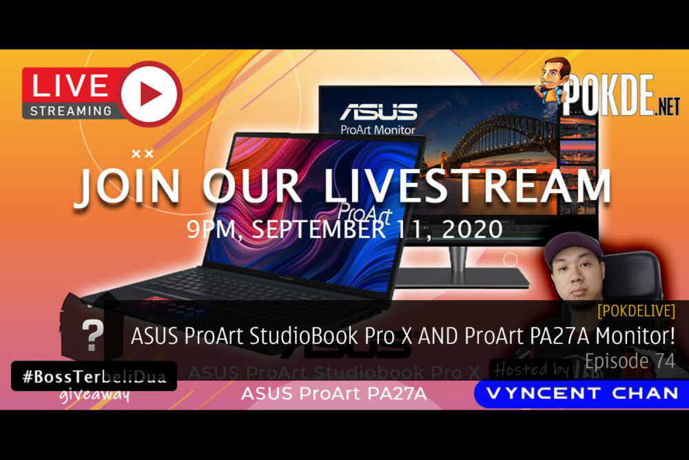 PokdeLIVE 74 — ASUS ProArt StudioBook Pro X AND ProArt PA27A Monitor! 29