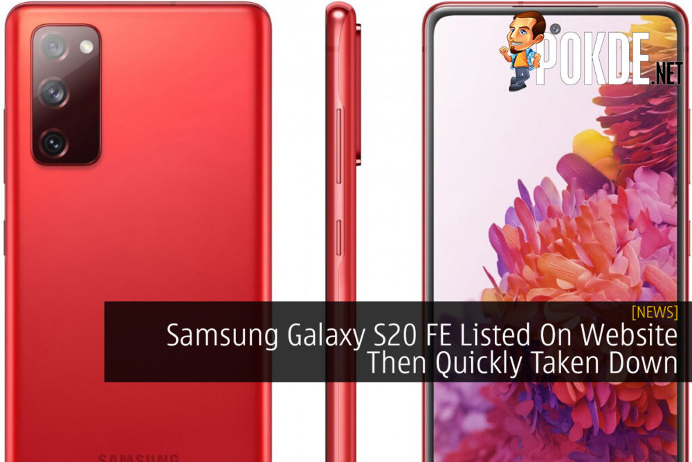 Samsung Galaxy S20 FE Listed On Website Then Quickly Taken Down 27