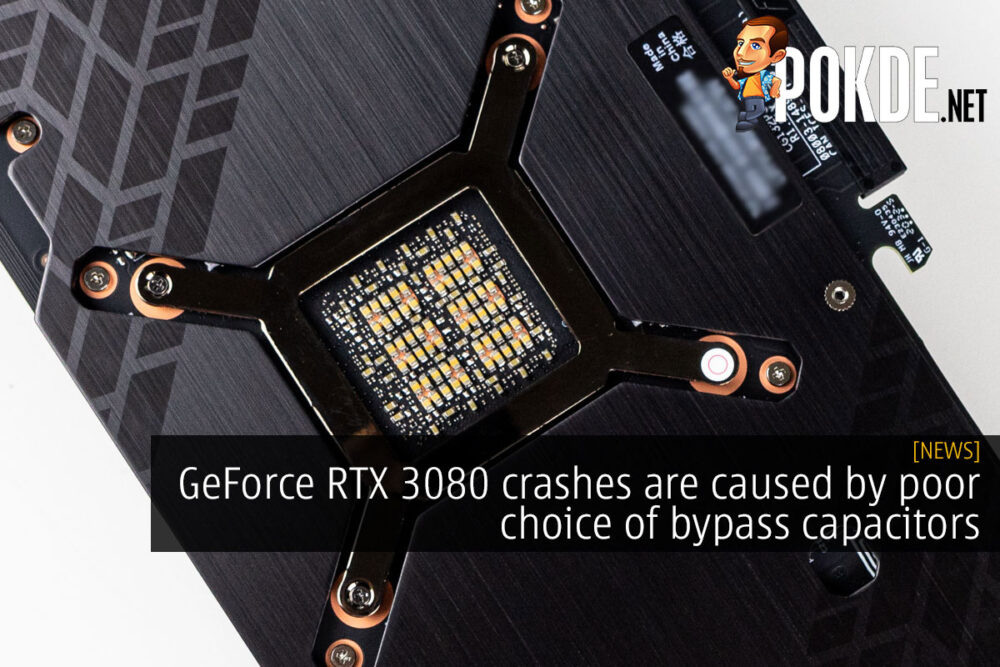 GeForce RTX 3080 crashes are caused by poor choice of bypass capacitors 31