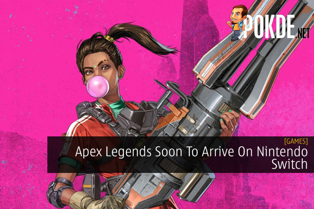 Apex Legends Soon To Come On Nintendo Switch 23