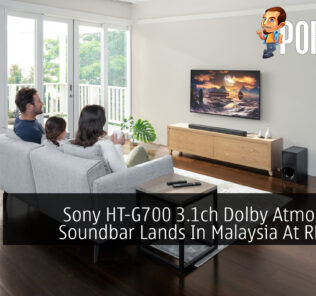 Sony HT-G700 3.1ch Dolby Atmos/DTS:X Soundbar Lands In Malaysia At RM2,299 29