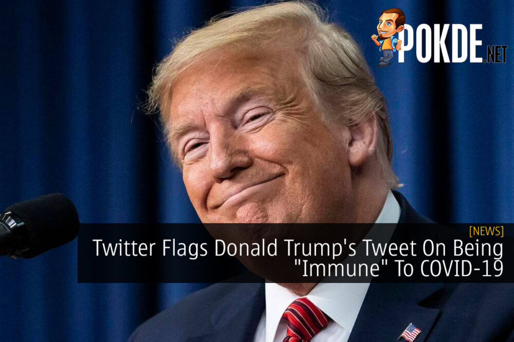 Twitter Flags Donald Trump's Tweet On Being "Immune" To COVID-19 25