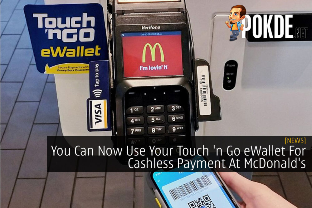 You Can Now Use Your Touch 'n Go eWallet For Cashless Payment At McDonald's 29