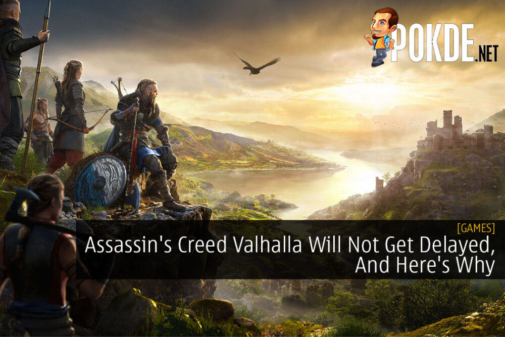 Assassin's Creed Valhalla Will Not Get Delayed, And Here's Why