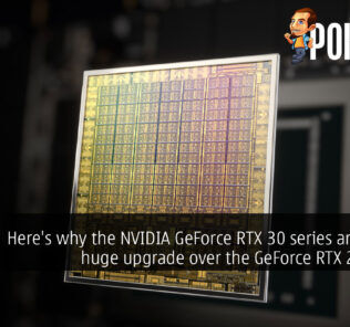 Here's why the NVIDIA GeForce RTX 30 series are such a huge upgrade over the GeForce RTX 20 series 32