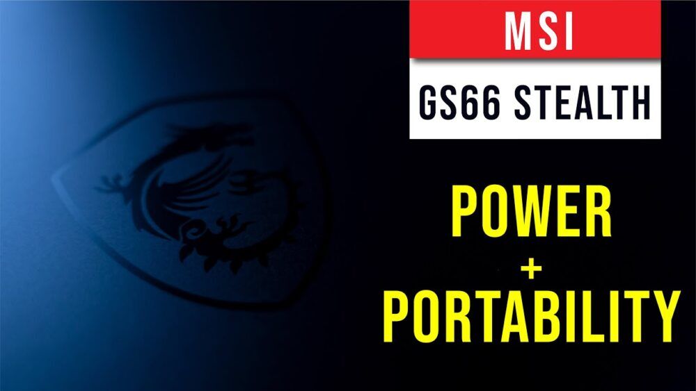 MSI GS66 Stealth Review – Power and Portability In Your Hands 25