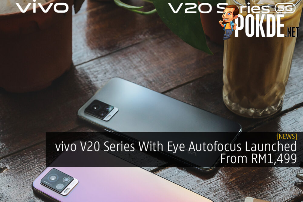 vivo V20 Series With Eye Autofocus Launched From RM1,499 26