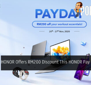 HONOR Offers RM200 Discount This HONOR Pay Day Sale 34