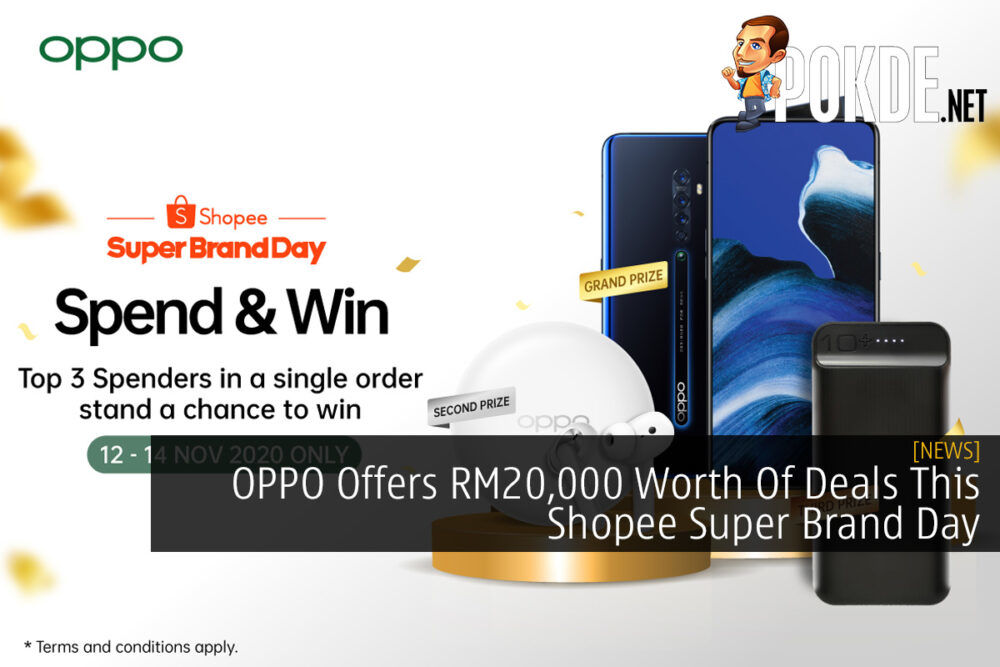 OPPO Offers RM20,000 Worth Of Deals This Shopee Super Brand Day 27