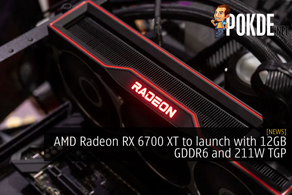 AMD Radeon RX 6700 XT to launch with 12GB GDDR6 and 211W TGP 27