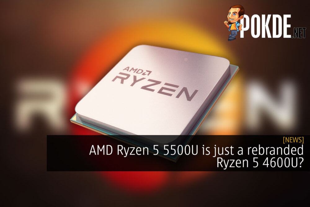 amd ryzen 5 5500u rebrand ryzen 5 4600u cover