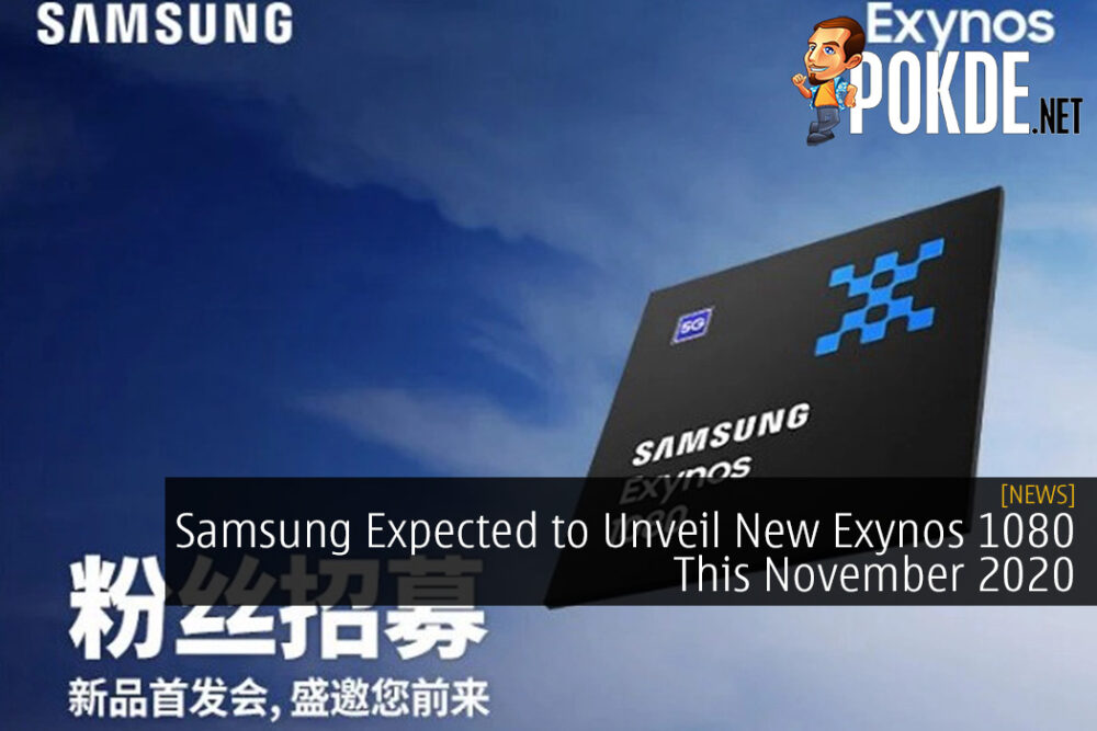 Samsung Expected to Unveil New Exynos 1080 This November 2020 31