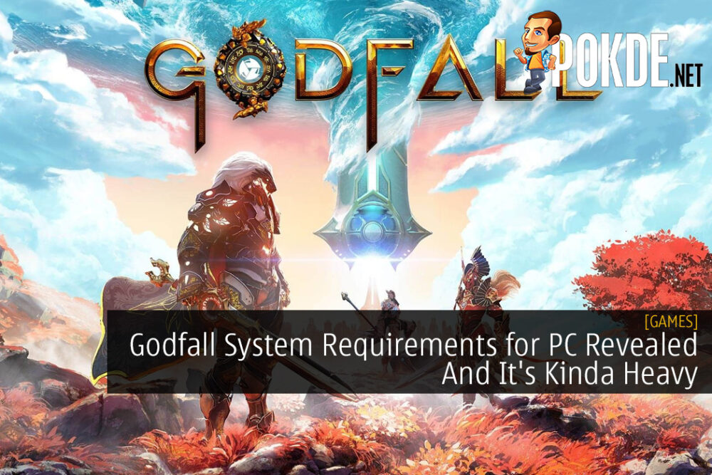 Godfall System Requirements for PC Revealed And It's Kinda Heavy