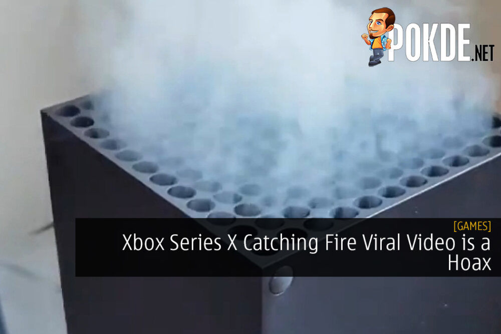 Xbox Series X Catching Fire Viral Video is a Hoax - Here's How It's Done