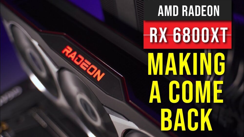 AMD Radeon RX 6800 XT — AMD’s re-entry into high-end GPU 28