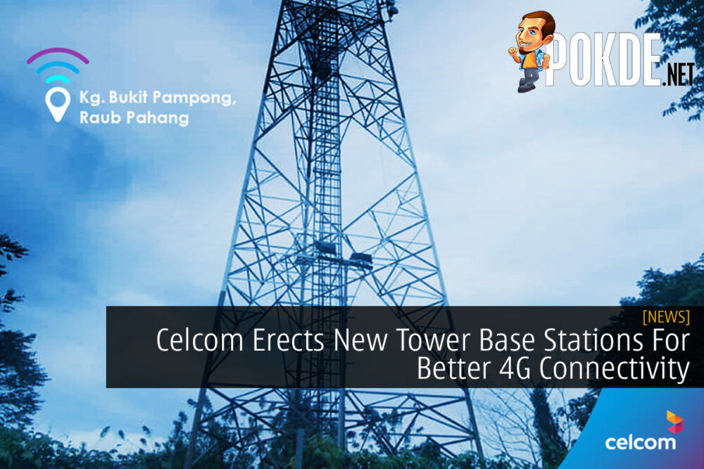 Celcom Erects New Tower Base Stations For Better 4G Connectivity 31