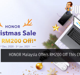 HONOR Malaysia Offers RM200 Off This Christmas 33