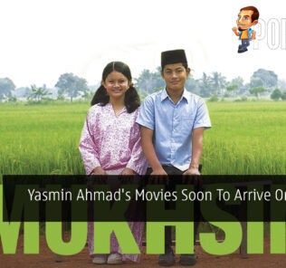 Yasmin Ahmad's Movies Soon To Arrive On Netflix 24