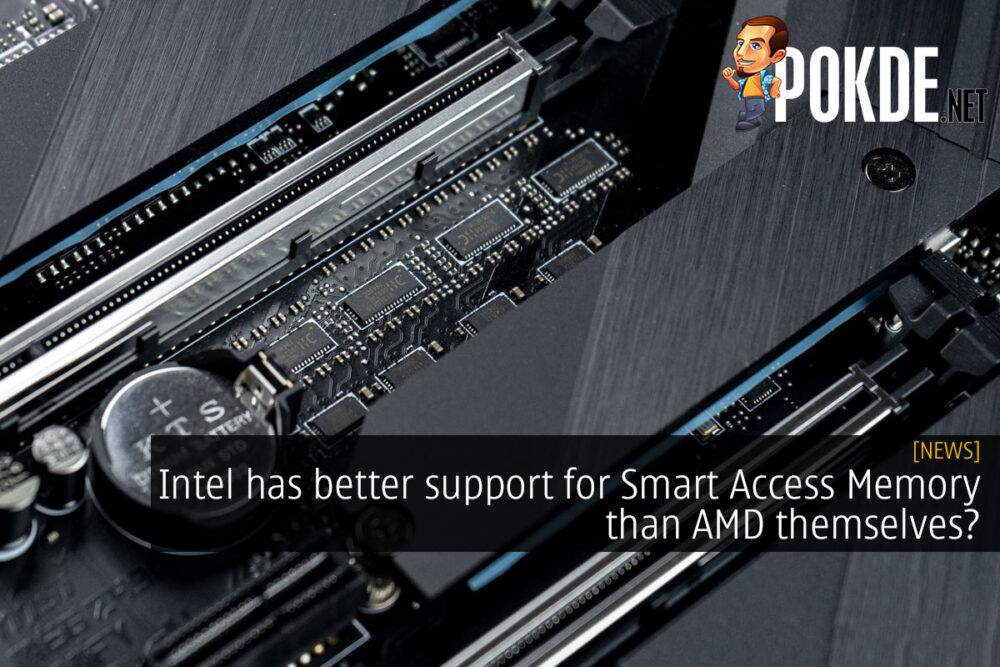 Intel has better support for Smart Access Memory than AMD themselves? 25