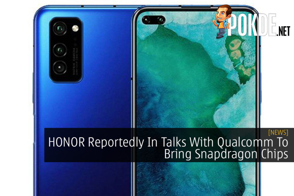 HONOR Reportedly In Talks With Qualcomm To Bring Snapdragon Chips 20