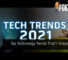 Top Technology Trends That'll Shape 2021 38