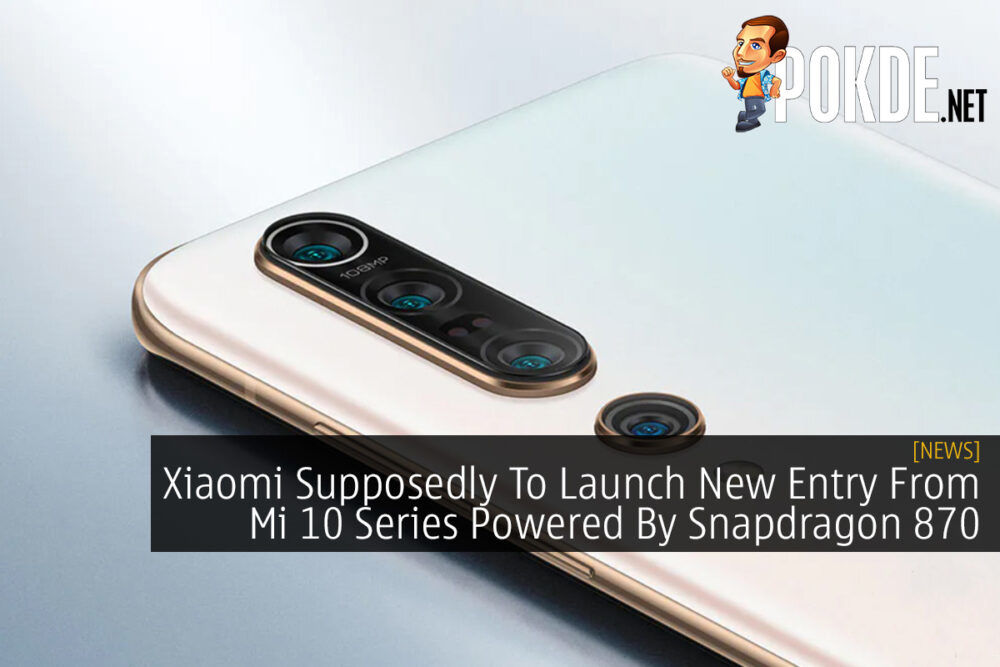Xiaomi Supposedly To Launch New Entry From Mi 10 Series Powered By Snapdragon 870 23