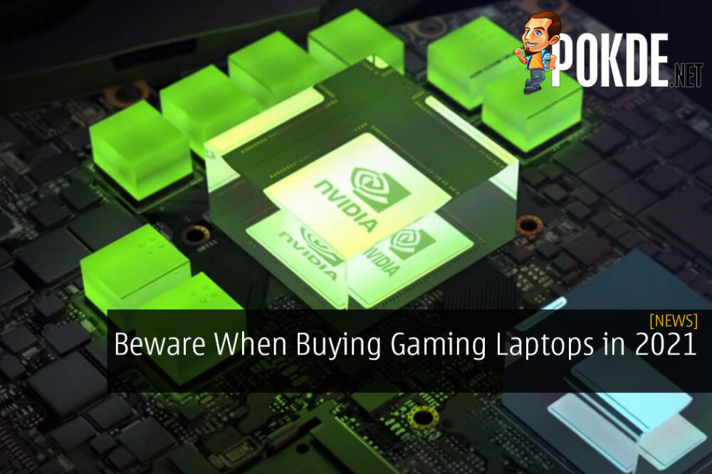 Beware When Buying Gaming Laptops in 2021 32
