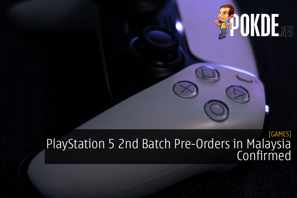 PlayStation 5 2nd Batch Pre-Orders in Malaysia Confirmed