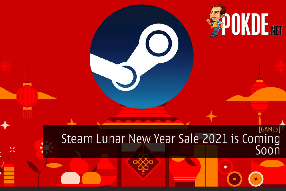 Steam Lunar New Year Sale 2021 is Coming Soon