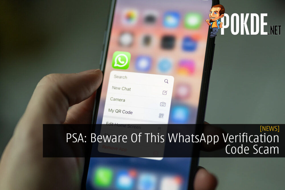 PSA: Beware Of This WhatsApp Verification Code Scam