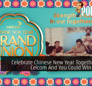 Celebrate Chinese New Year Together With Celcom And You Could Win RM888 27