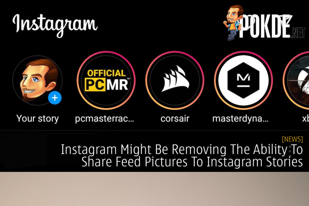 Instagram Removes Sharing Feed Photos To Instagram Stories cover 2