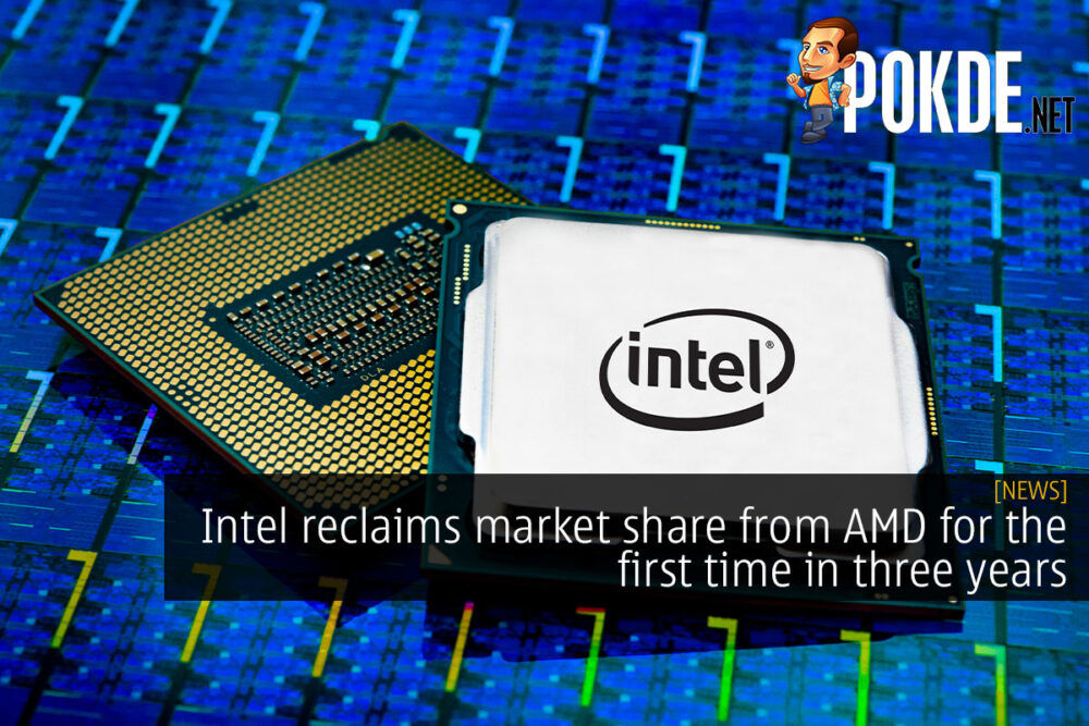 intel reclaim market share amd cover