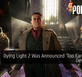 Dying Light 2 Was Announced 'Too Early' Says Developer 30