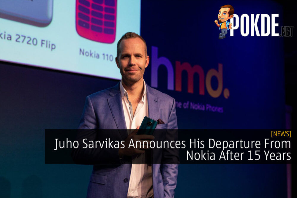 Juho Sarvikas Announces His Departure From Nokia After 15 Years 28