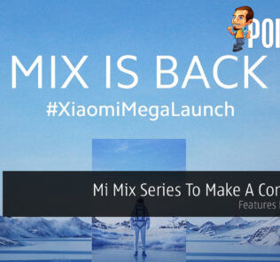 Mi Mix Series To Make A Comeback — Features Liquid Lens 27
