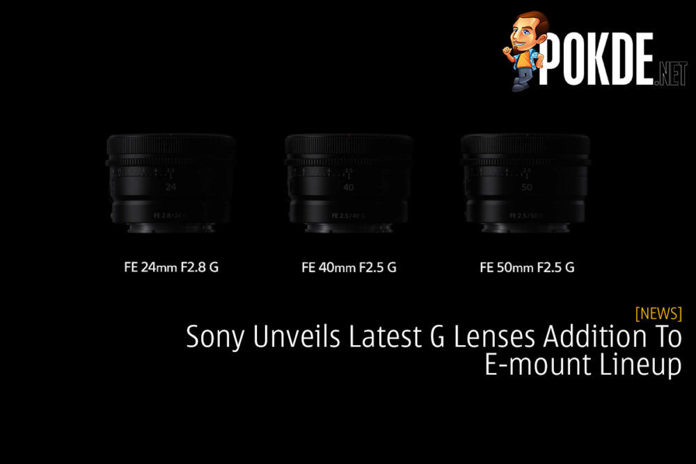 Sony Unveils Latest G Lenses Addition To E-mount Lineup 22