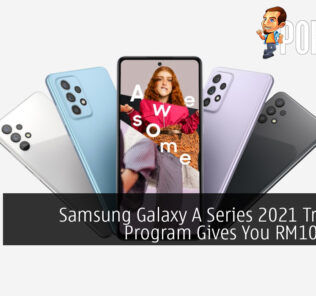 Samsung Galaxy A Series 2021 Trade Up Program Gives You RM100 Extra Trade-In Value