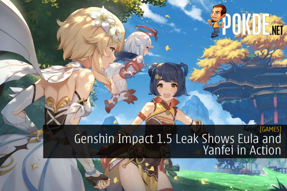 Genshin Impact 1.5 Leak Shows Eula and Yanfei in Action