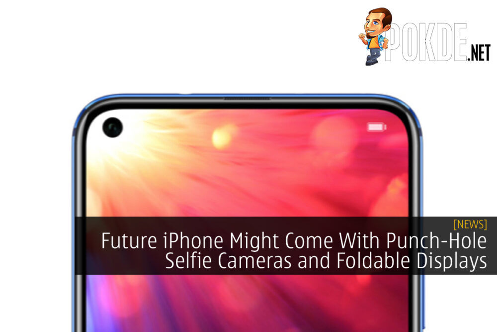 iPhone Punch-Hole Camera Foldable Displays cover