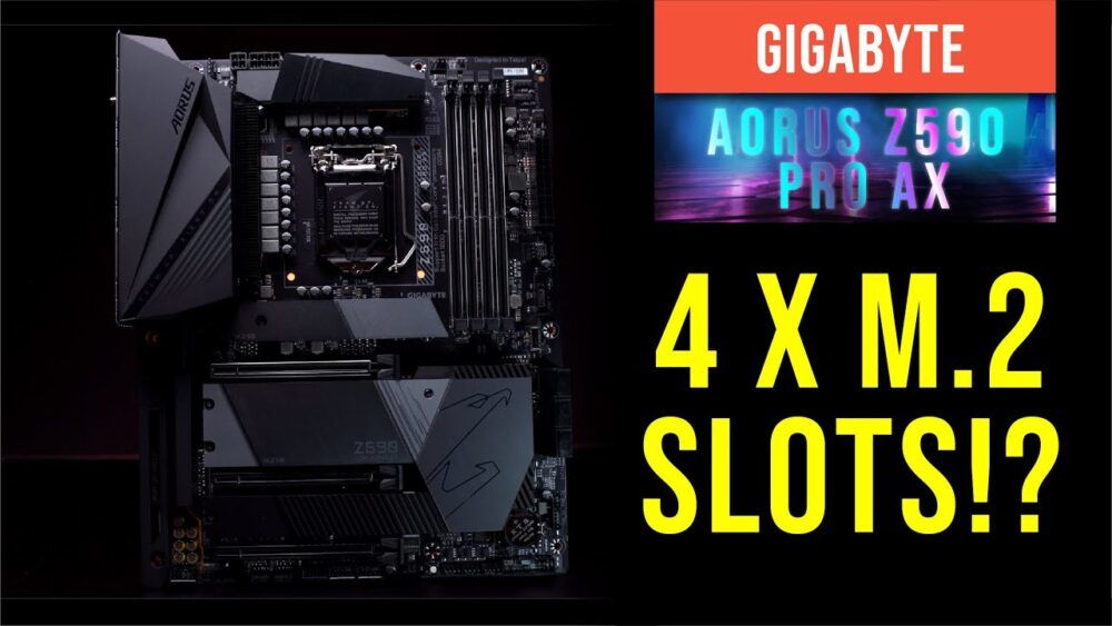 Gigabyte Aorus Z590 Pro Ax Overview -4 M.2 Slots? Storage overwhelming 29