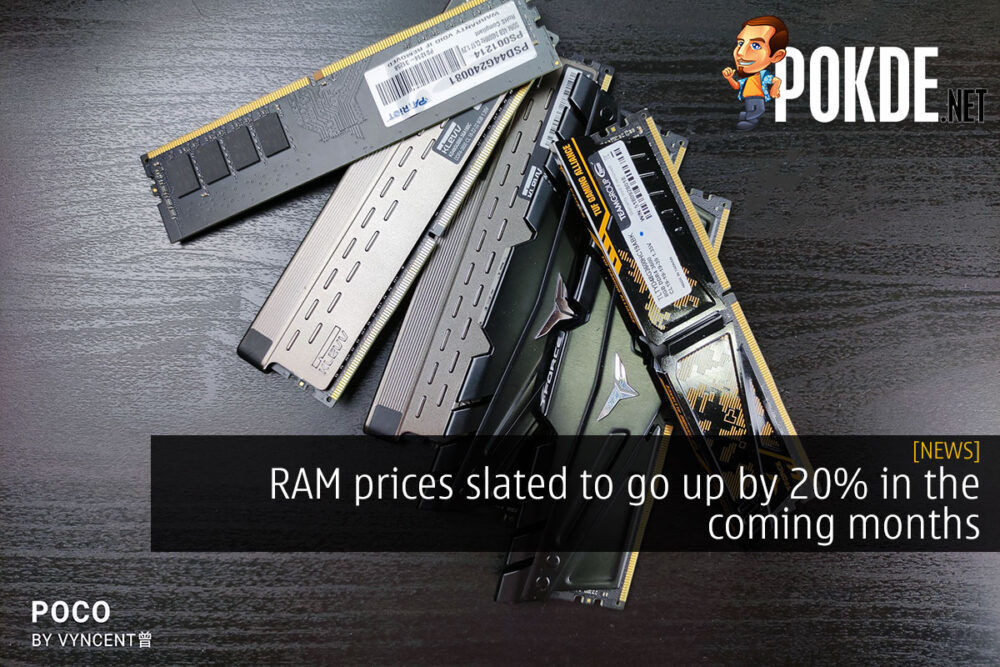 RAM prices slated to go up by 20% in the coming months 32