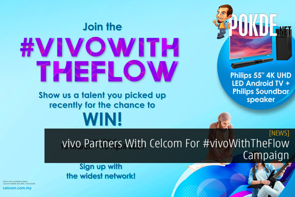 vivo Partners With Celcom For #vivoWithTheFlow Campaign 31