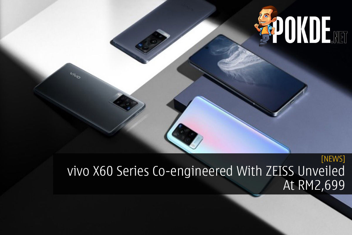 vivo X60 Series Co-engineered With ZEISS Unveiled At RM2,699 18