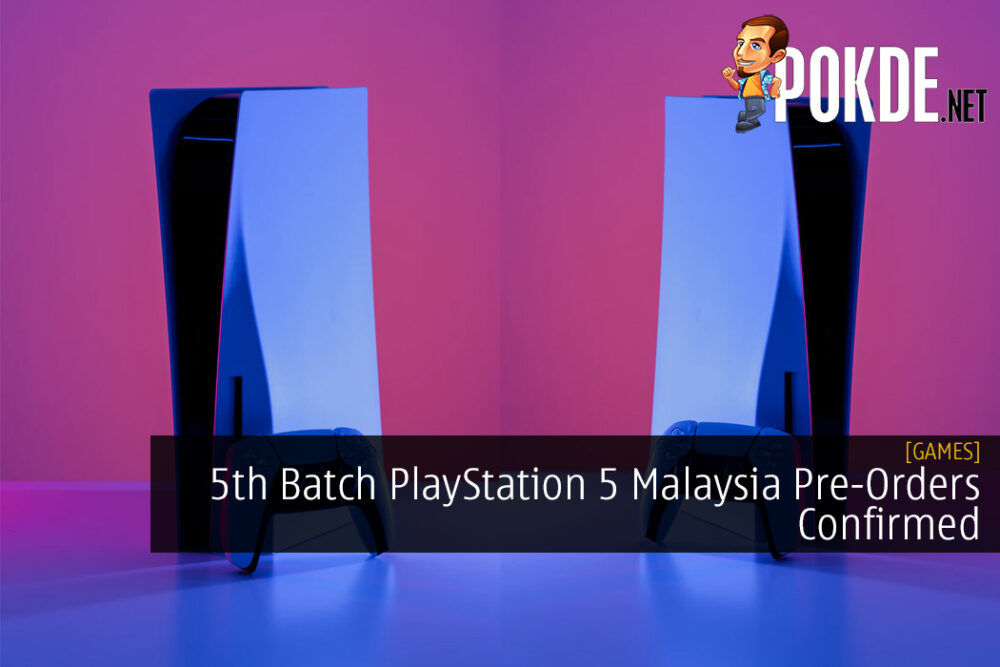 5th Batch PlayStation 5 Malaysia Pre-Orders Confirmed 29
