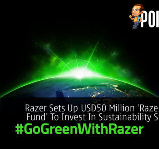 #GoGreenWithRazer USD50 Million 'Razer Green Fund'